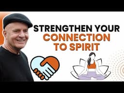 5 Suggestions For A Stronger Spiritual Connection In Your Daily Life | Wayne Dyer