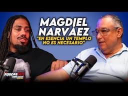 MAGDIEL NARVAEZ - ¿QUÉ ESTÁ PASANDO EN LA IGLESIA? POLÍTICA, DIEZMOS Y LA FE EN EL SIGLO XXI