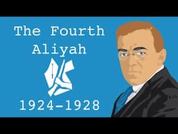 The Fourth Aliyah (1924-1928)