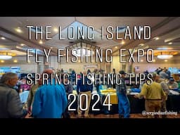 Fish Talk from The Fly Fishing Expo Long Island 2024