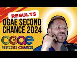 OGAE SECOND CHANCE 2024 | REACTION TO OFFICIAL RESULTS | EUROVISION SONG CONTEST 2024