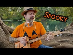 Spooky (performed on cigar box guitar and kazoo)