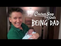 Spike and Kim in Being Dad from Chicken Soup For The Soul Prods.