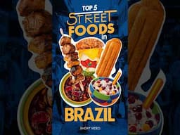 Top 5 Must-Try Brazilian Street Foods: A Delicious Tour #food #streetfood #brazil #foodie #asmr #fy