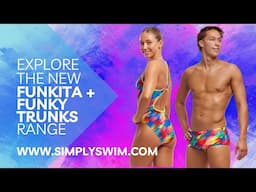 Explore The New Collection of Funkita and Funky Trunks