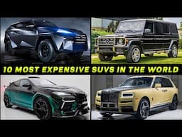 Top 10 World's Most Expensive SUVs | Ultimate Luxury Redefined