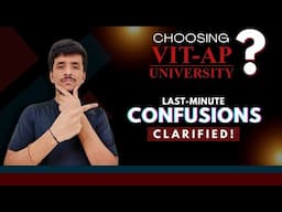 Joining VIT-AP University? 🤔Last Minute Queries clarified! | Alum Explains!