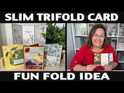 Stamping Jill - Slim Trifold Card / Fun Fold Card Idea