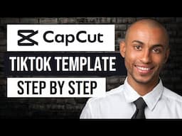 How to Create a CapCut Template for TikTok Videos (Step by Step)