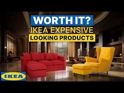 20 EXPENSIVE LOOKING IKEA Products That Are Worth Buying