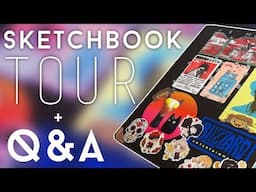 Sketchbook Tour + Q&A (Thank you for 10k+ Subscribers!)