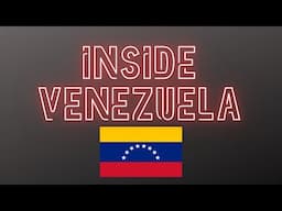 Inside Venezuela