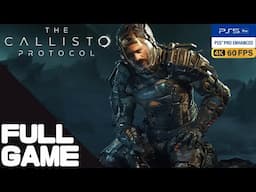 THE CALLISTO PROTOCOL Full Walkthrough Gameplay – PS5 Pro 4K 60FPS No Commentary