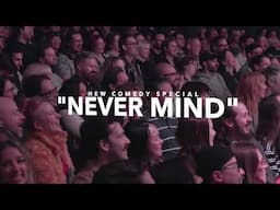 Reggie Watts | Never Mind |.Official Trailer