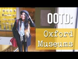 OOTD • Oxford Museums