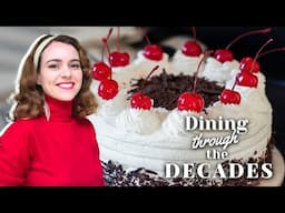 How to make 1960's Black Forest Cake | Dining Through The Decades Holiday Edition Ep. 1