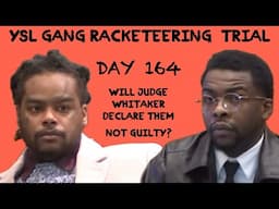 Shannon & Yak On Trial Day 164 - Will Judge Whitaker Declare Them Not Guilty?