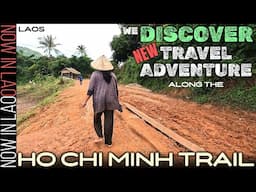 We Discover a New Travel Adventure along the Ho Chi Minh Trail in Laos | Big loop Tour E12