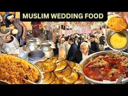 INDIAN MUSLIM WEDDING FOOD| EXOTIC WEDDING FOOD 2024| OLD DELHI FAMOUS MUGHLAI FOOD | NIKAH CEREMONY