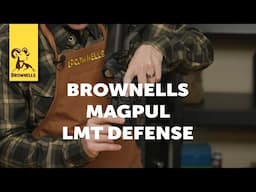 New Products: Brownells, Magpul, LMT