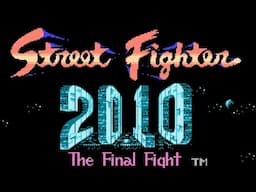 Street Fighter 2010: The Final Fight (NES) Playthrough longplay video game