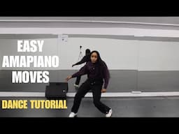 Amapiano Dance Tutorial For Beginners | Simple Dance Moves