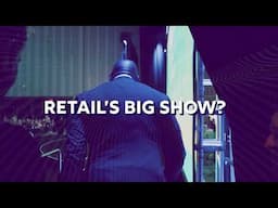 Who will you see at Retail’s Big Show?