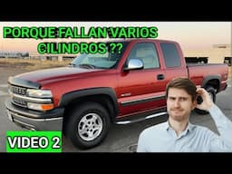 CHEVROLET SILVERADO CON FALLA DE MOTOR EN VARIOS CILINDROS video 2