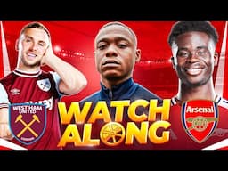 West Ham v Arsenal Live Watch along @deludedgooner