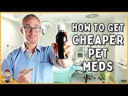 Cheaper Pet Meds (SECRETS most vets won't tell you)