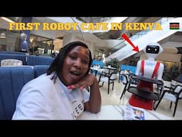 My Shocking Experience inside The FIRST ROBOT CAFE IN KENYA 🇰🇪- i couldn’t believe my eyes 😱