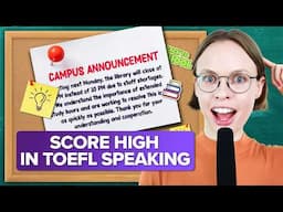 TOEFL Speaking Question 2 – Examples and BEST Tips to Score High