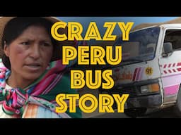 Crazy Bus Stories from Peru