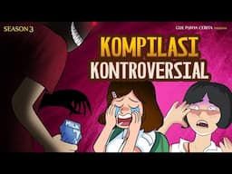 Gue Punya Cerita  - KOMPILASI KONTROVERSIAL - SEASON 3