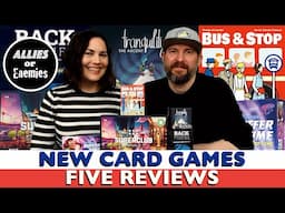 5 New Card Games - Reviews