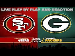 49ers vs Packers Live Play by Play & Reaction