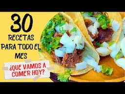 30 COMIDAS PARA TODO EL MES/COMIDAS CASERAS MEXICANAS/FABI ZEA 2