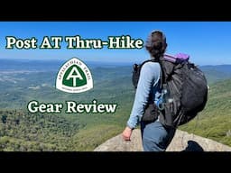 Post Hike Gear Review ✨Appalachian Trail