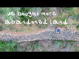 WE BOUGHT MORE ABANDONED LAND! How Much We Paid 💸 & The FULL Story [12 months]