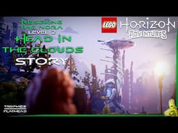 LEGO Horizon Adventures: Rescuing the Nora / Lvl 2 Head in the Clouds STORY - HTG