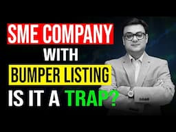 SME COMPANY WITH BUMPER LISTING | IS IT A TRAP