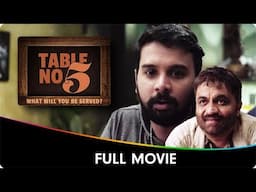 Table No. 5 - Hindi Full Movie - Swanand Kirkire, Namit Das, Mohan Kapoor, Pitobash Tripathy