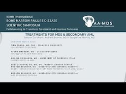 TREATMENTS FOR MDS & SECONDARY AML