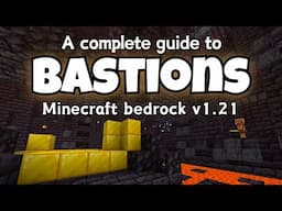 How to Loot Bastions in Minecraft Bedrock 1.21