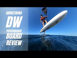 Armstrong Downwind Performance Board Review LIVE