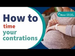 How to time your contractions