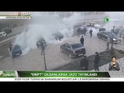 Yangi davr | «Drift» qilganlarga jazo tayinlandi [19.11.2024]