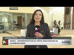 49e anniversaire de la Marche Verte : Couverture spéciale de Medi1TV depuis Laâyoune