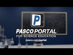 PASCO Portal | Your Gateway to Science Education