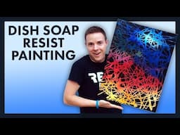 Dish Soap Resist Painting